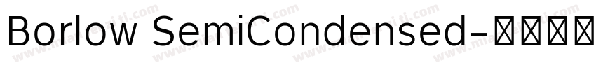 Borlow SemiCondensed字体转换